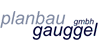 Logo von Planbau Gauggel GmbH Schlüsselfertiges Bauen